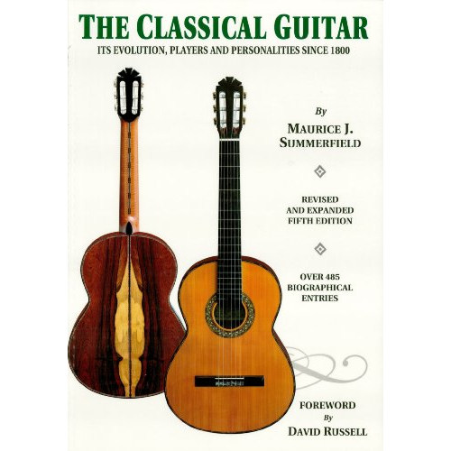M. J. Summerfield: The Classical Guitar