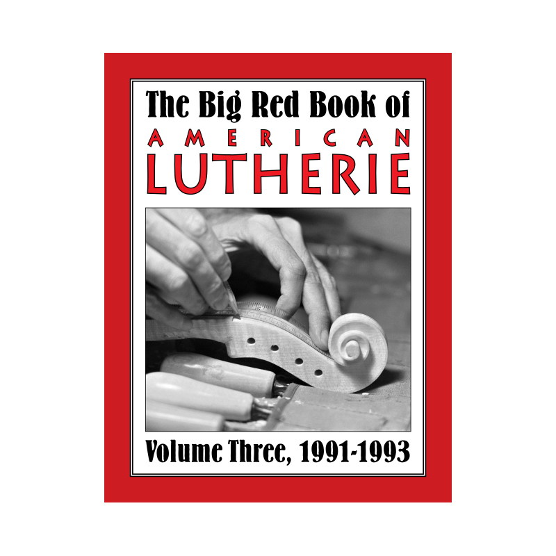 Big Red Book of American Lutherie Vol. 3.