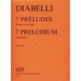 Diabelli, Anton: 7 preludium gitárra Op. 103