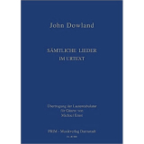 Dowland, John: Sämtliche Lieder im Urtext