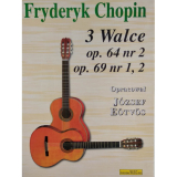 Eötvös József: Fryderyk Chopin 3 Walce op. 64 nr 2 op. 69 nr. 1,2