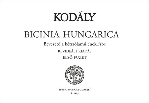 Kodály Zoltán: Bicinia Hungarica I. füzet (antikvár!)