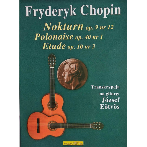 Eötvös József: Fryderyk Chopin Nokturn, Polonaise, Etude