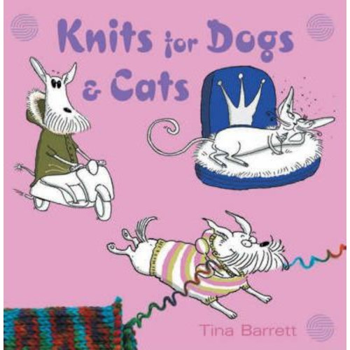 Tina Barrett: Knits for Dogs & Cats