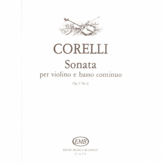 Corelli, Arcangelo: Sonata per violino e basso continuo Op. 5, No. 8