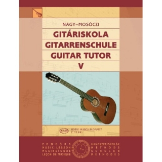 Nagy Erzsébet, Mosóczi Miklós: Gitáriskola 5