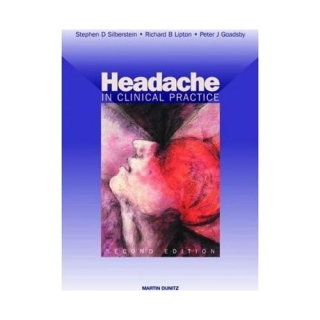 Silberstein - Lipton - Goadsby: Headache in Clinical Practice
