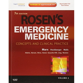 Marx - Hockberger - Walls et Al: Rosen's Emergency Medicine, 2 Vols Set, 7th Ed.